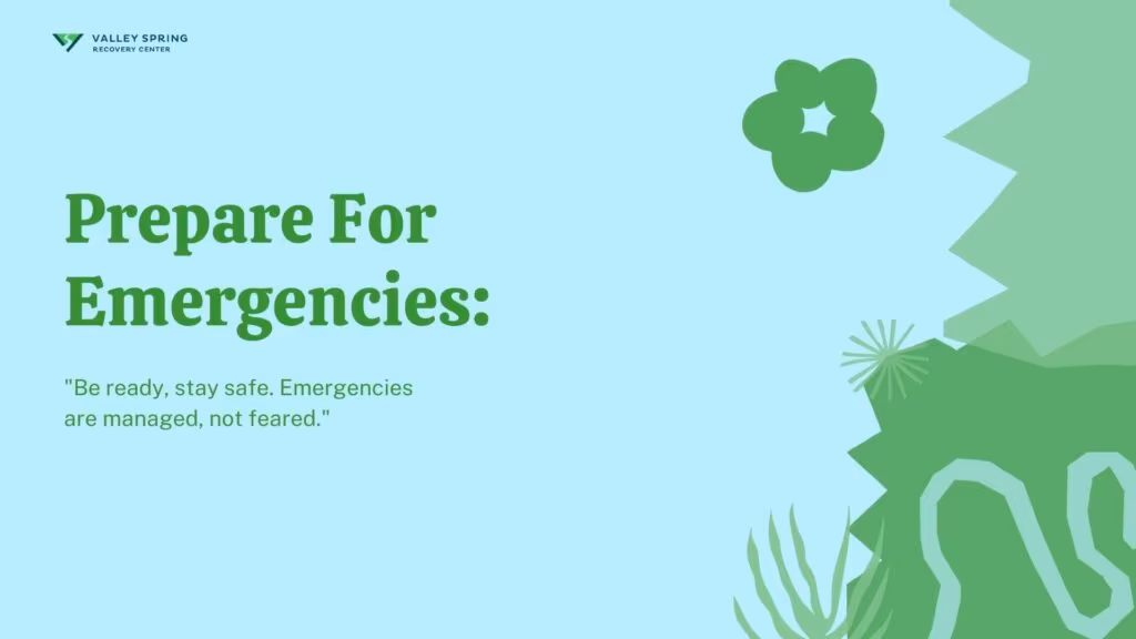 Prepare for Emergencies During Intervention