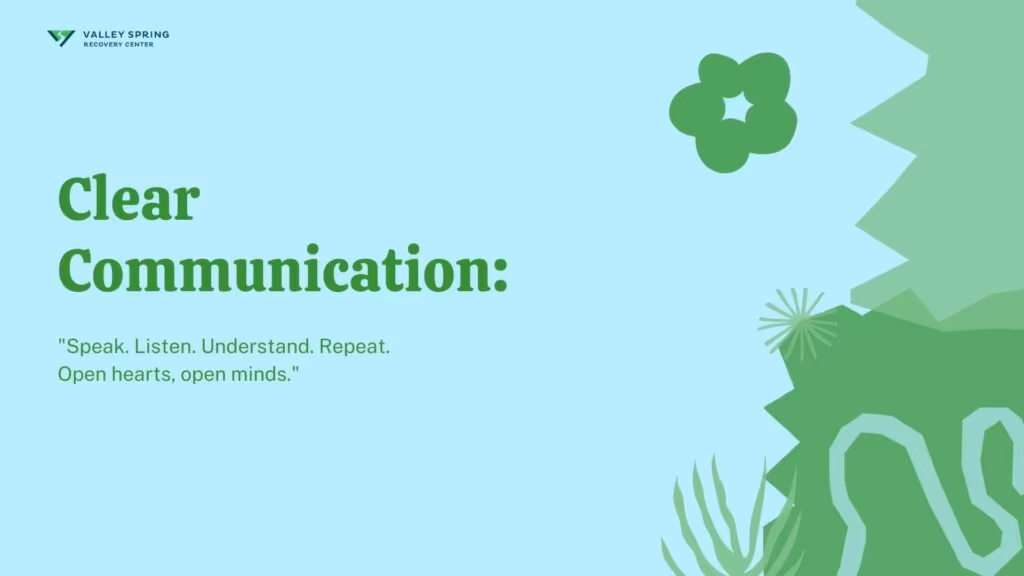 Clear Communication after relapse