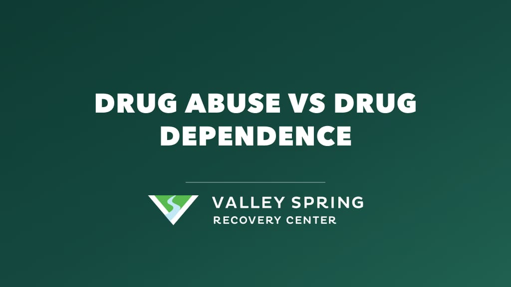 Drug Abuse vs Drug Dependence: Key Clinical Differences