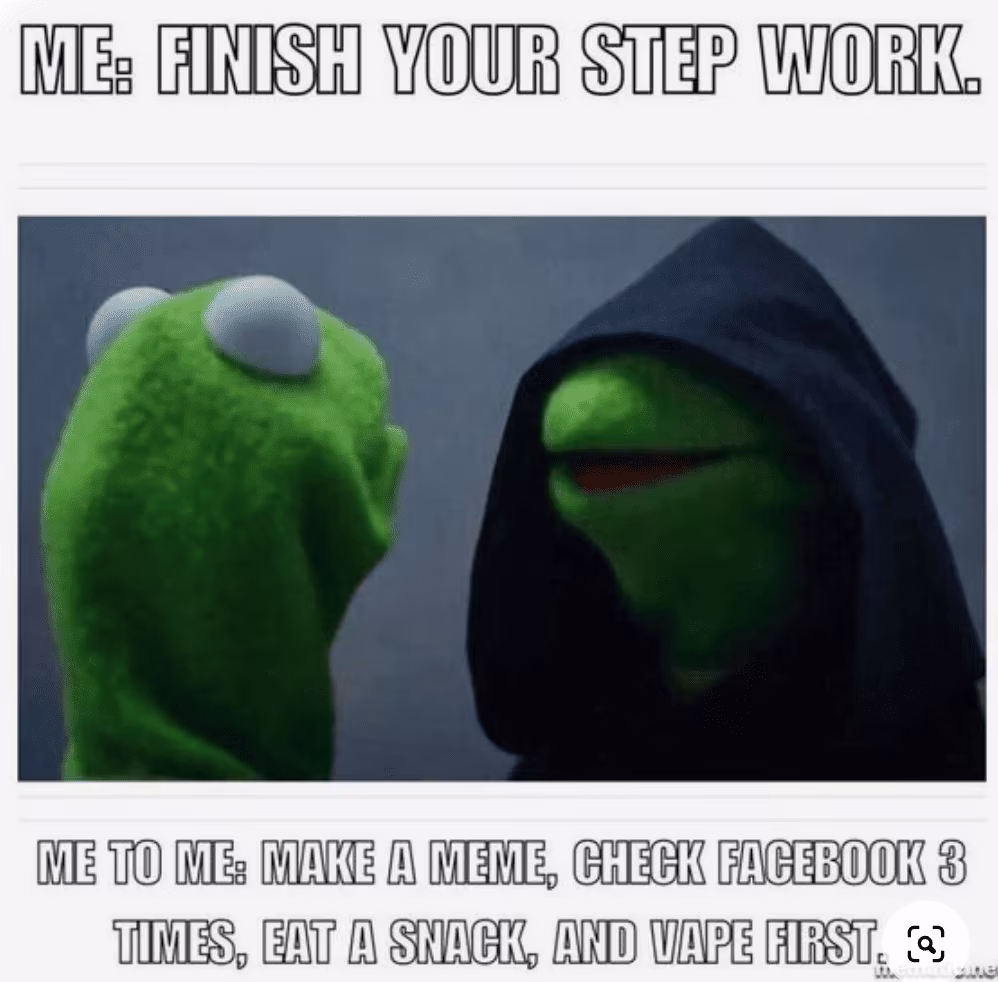 early Sobriety meme