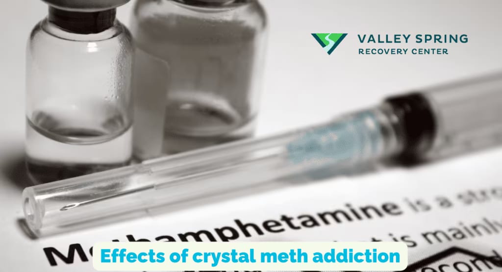 Effects of crystal meth addiction