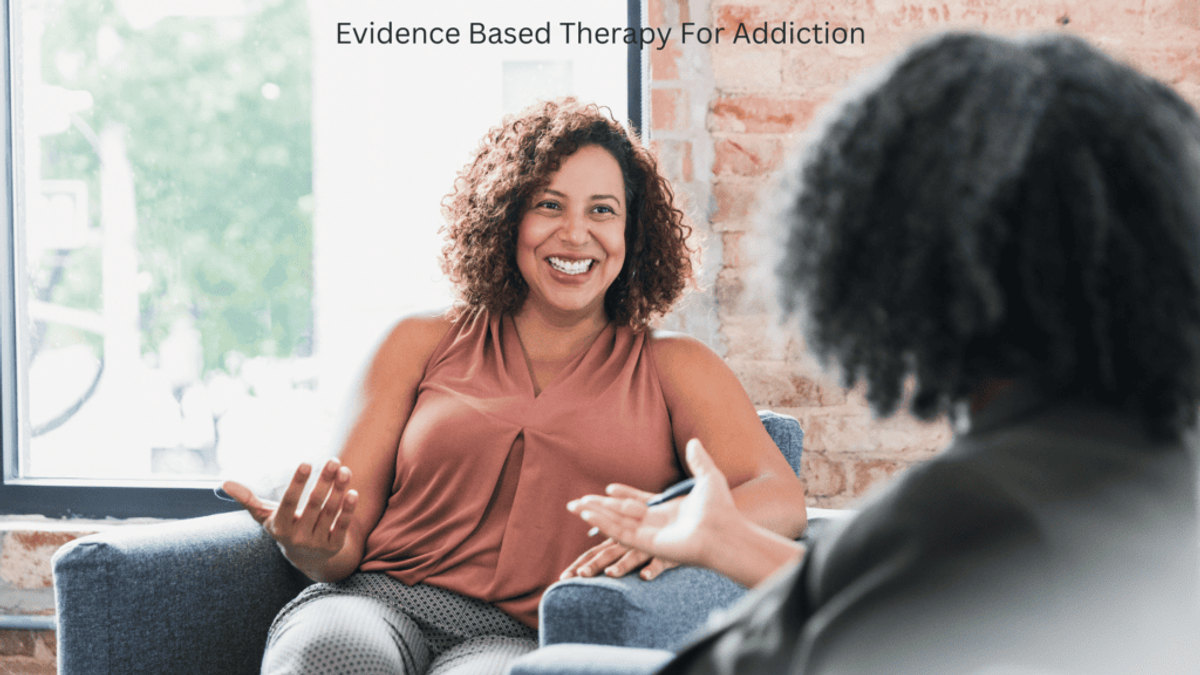 Evidence-Based Therapy For Addiction Recovery