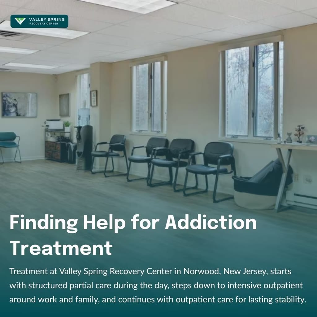 Finding help for addiction treatment at Valley Spring Recovery Center