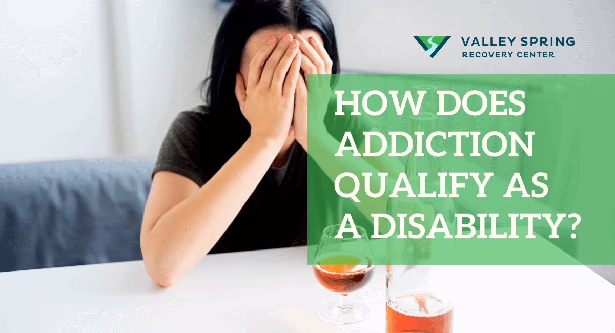 Does Addiction Qualify as a Disability? Does Addiction Qualify as a Disability?