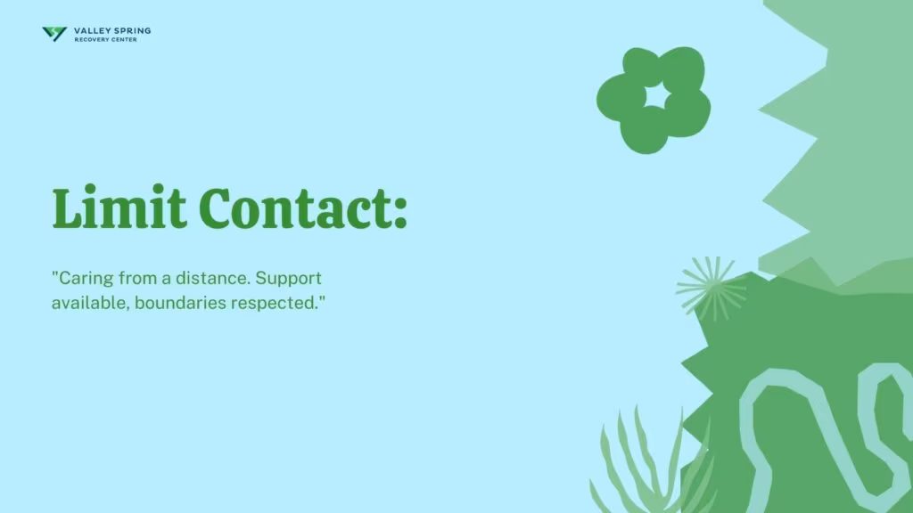 Limit Contact and prioritize personal health