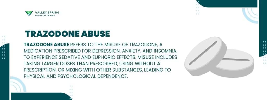 Trazodone use, misuse, withdrawal, and overdose considerations