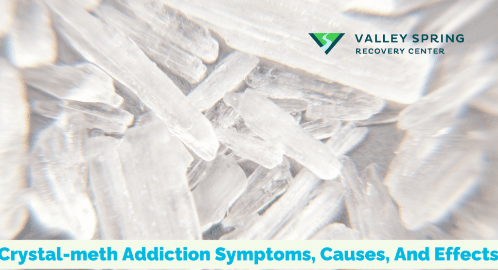 Crystal meth Addiction Symptoms, Causes, And Effects