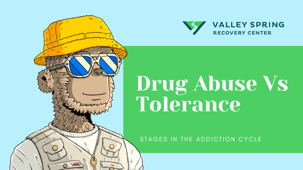 Drug Abuse Vs Tolerance