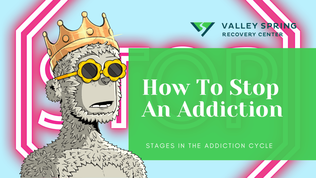 How To Stop An Addiction