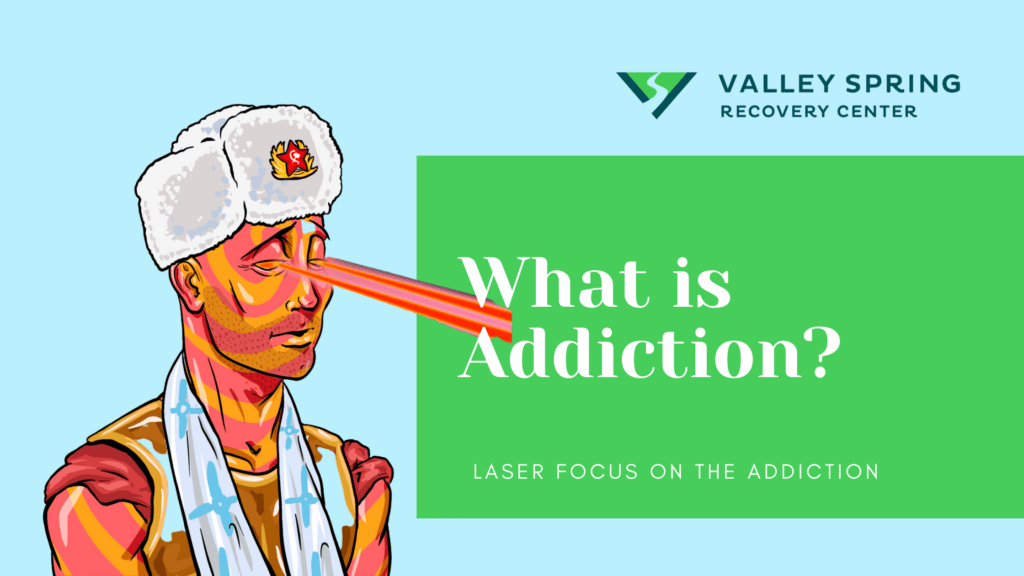 What is Addiction