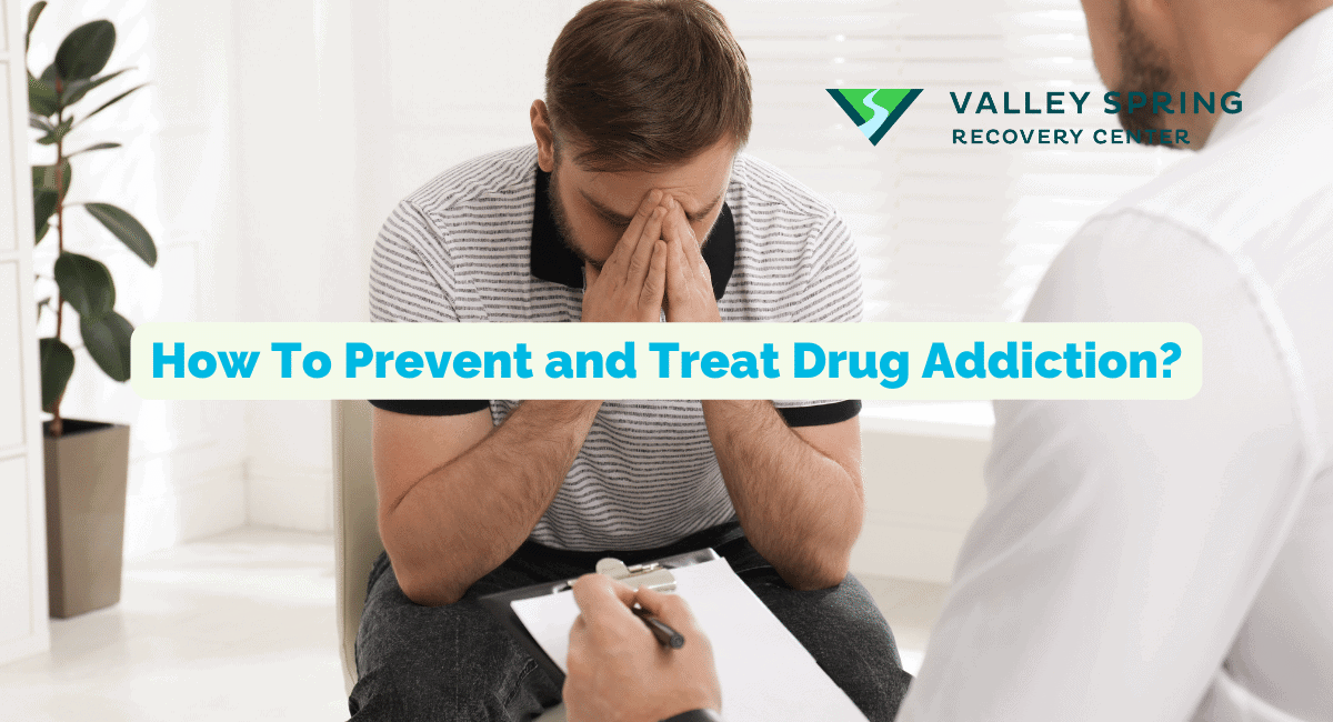 Prevent Effects Of Drug Addiction