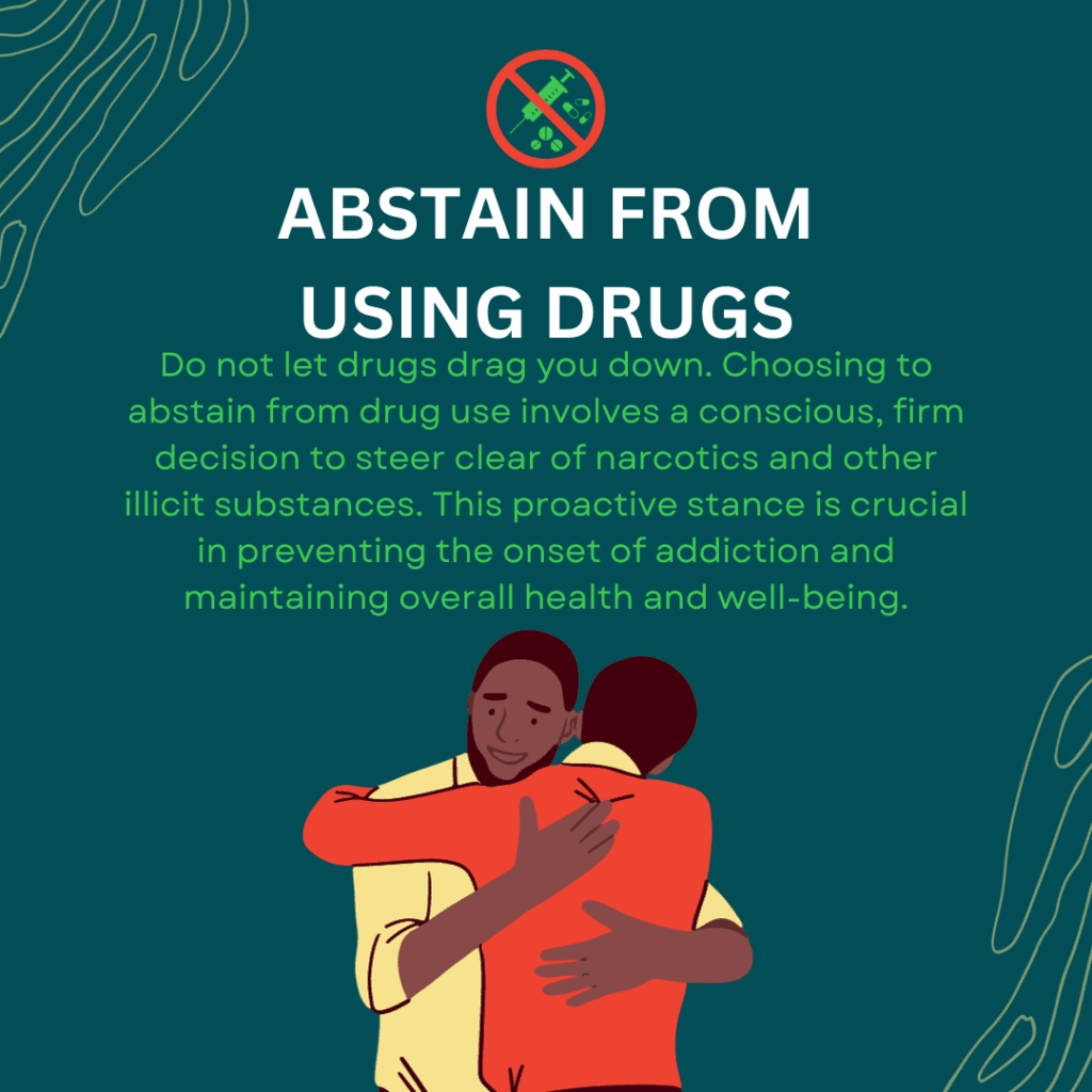 Abstain And Stop Drug Abuse