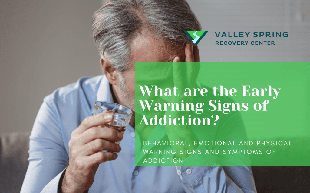 Early Warning Signs of Addiction