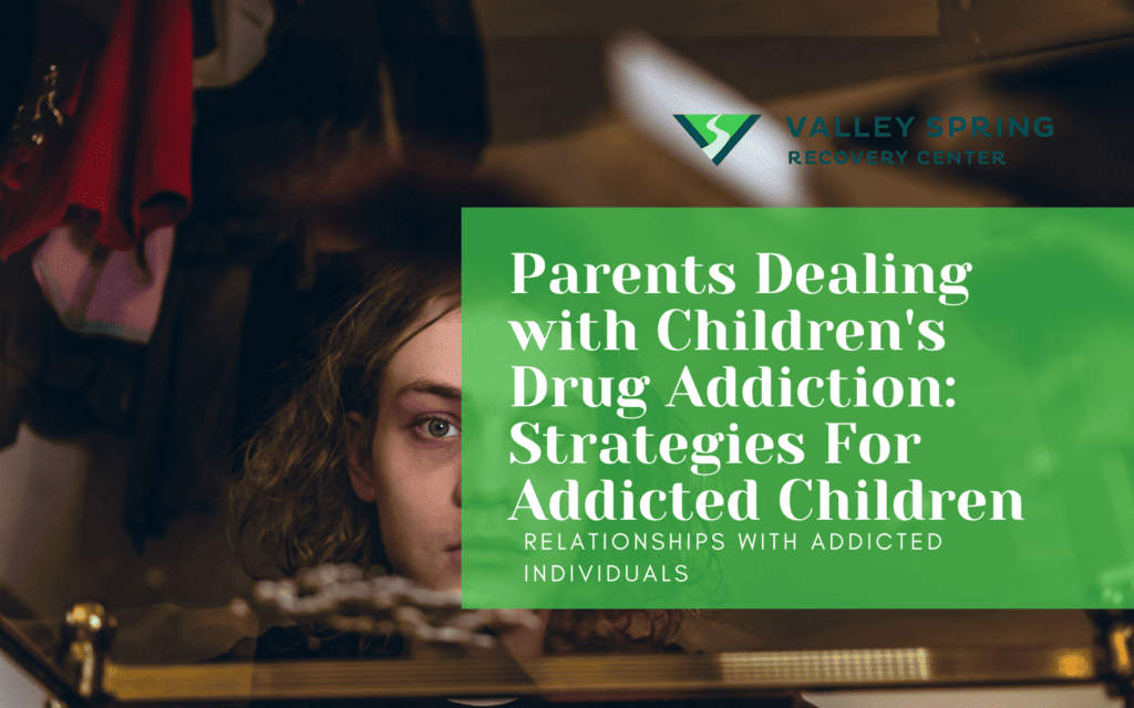 Parents Affected By Addicted child