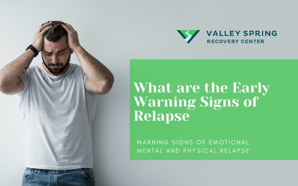 Early Warning Signs Of Relapse