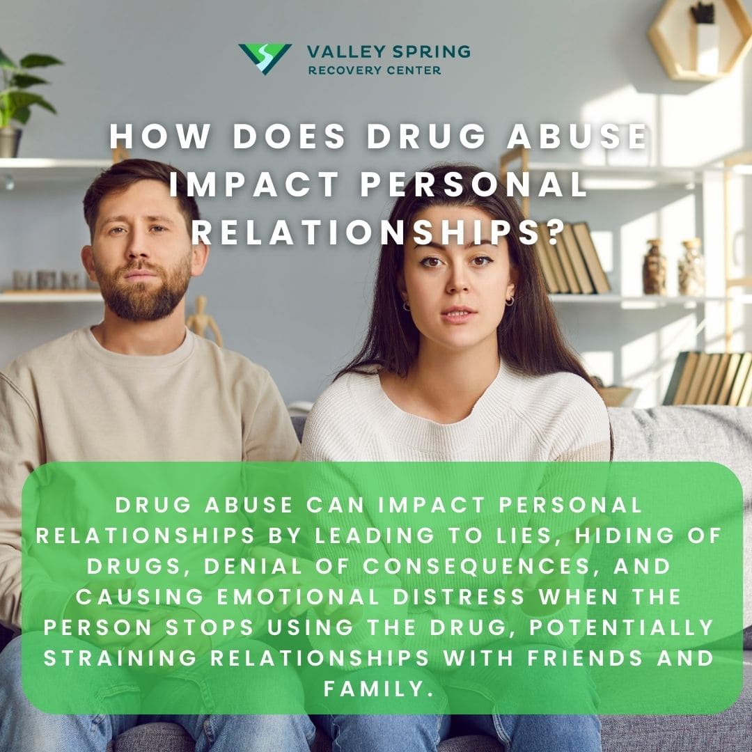 How Does Drug Abuse Impact Personal Relationships