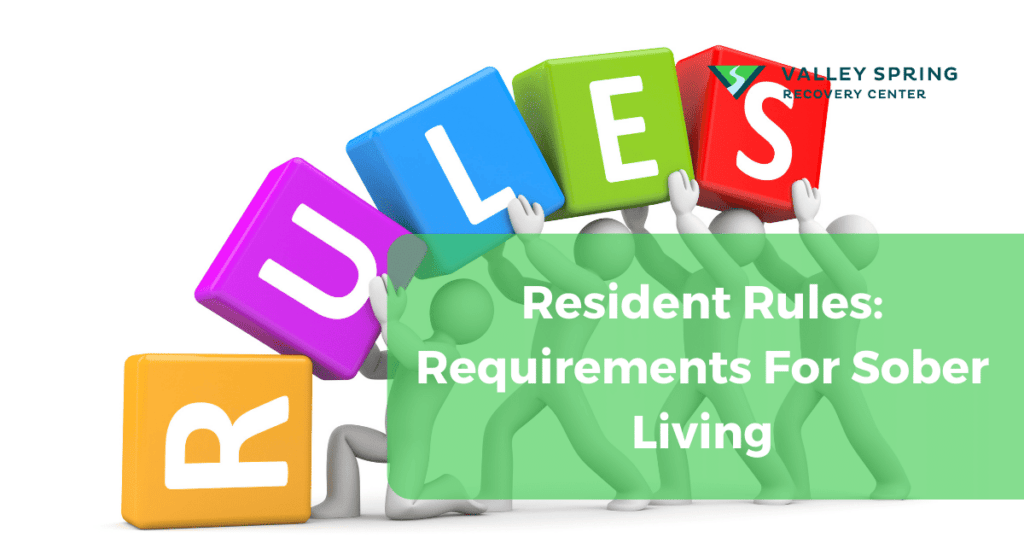 Resident Rules Requirements For Sober Living