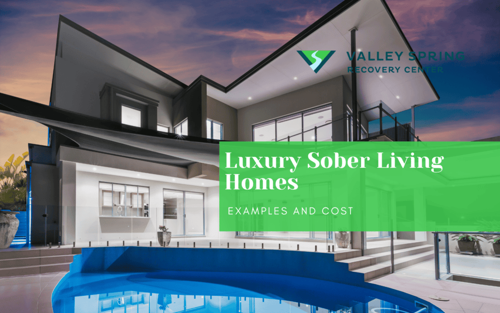 Luxury Sober Living Homes