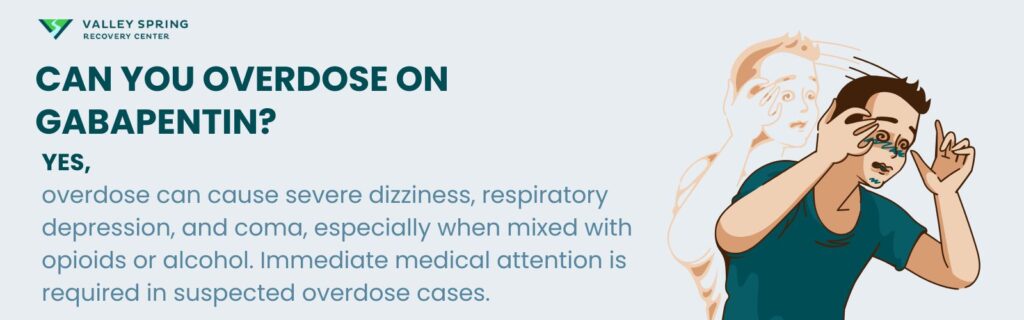 Can You Overdose On Gabapentin